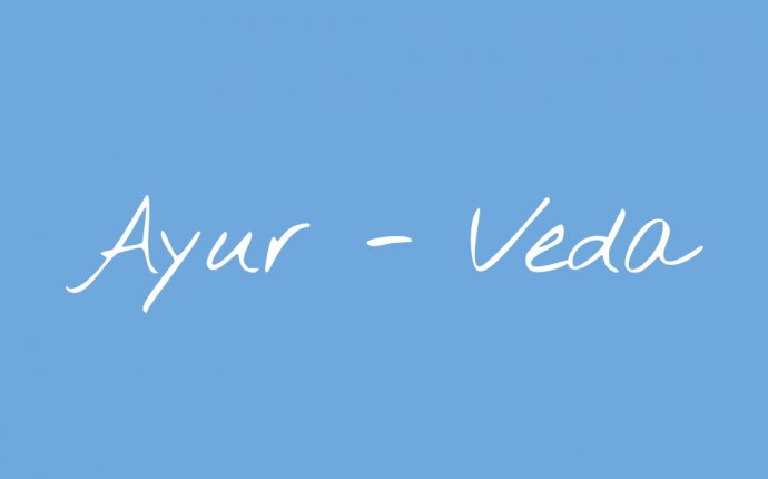 Ayurveda: Pronunciation, Meaning + Relevance | Indiano, Vida e